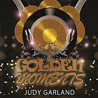 Judy Garland – Golden Moments