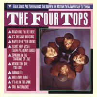 Four Tops – Great Songs And Performances That Inspired The Motown 25th Anniversary T.V. Special