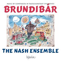 Brundibár: Music by Composers in Theresienstadt