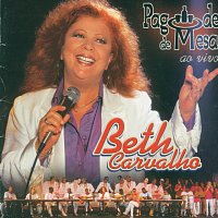 Beth Carvalho – Pagode De Mesa (Ao Vivo)