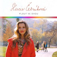 Lucie Černíková – Plout ve dvou