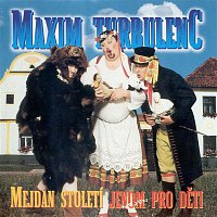 Maxim Turbulenc – Mejdan stoleti