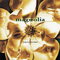 Přední strana obalu CD Magnolia Soundtrack