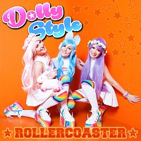 Dolly Style – Rollercoaster