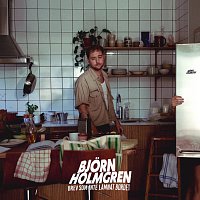 Bjorn Holmgren – Brev som inte lamnat bordet