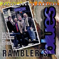 Laurel Canyon Ramblers – Rambler's Blues