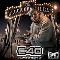 E-40 – The Block Brochure: Welcome To The Soil 2