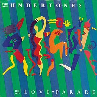 The Undertones – The Love Parade