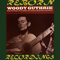 Woody Guthrie – Woody Guthrie Sings Folk Songs (HD Remastered)