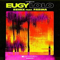 LoLo (Remix) [feat. Farina]