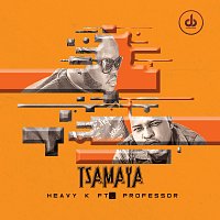 Heavy-K, Professor – Tsamaya [Edit]