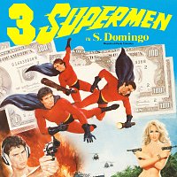 Paolo Colombo – 3 Supermen in Santo Domingo [Original Soundtrack]