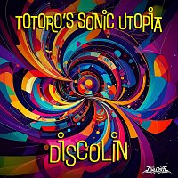 Přední strana obalu CD Totoro's Sonic Utopia