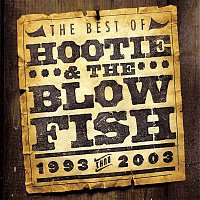 Hootie & The Blowfish – The Best of Hootie & The Blowfish (1993 - 2003) (US Release)