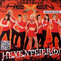 Isartaler Hexen – Hexenfeier(n)