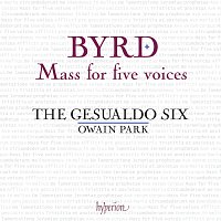 The Gesualdo Six, Owain Park – Byrd: Mass for Five Voices; Ave verum corpus; Lamentations & Other Works