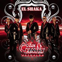 Los Cuates De Sinaloa – El Shaka