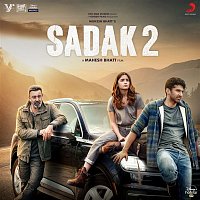 Ankit Tiwari, Suniljeet, Jeet Gannguli, Samidh Mukherjee & Urvi – Sadak 2 (Original Motion Picture Soundtrack)