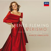 Renée Fleming, Orchestra Sinfonica di Milano Giuseppe Verdi, Marco Armiliato – Verismo