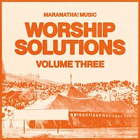 Worship Solutions, Maranatha! Music – Worship Solutions [Volume Three]