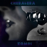 Chebaleba – Zombi