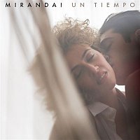 Miranda! – Un Tiempo