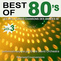 Best of 80's - Les meilleures chansons des années 80 - Vol. 3