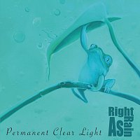 Permanent Clear Light – Right as Rain