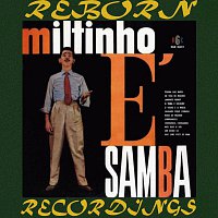 Miltinho – E' Samba (HD Remastered)
