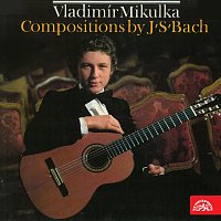 Vladimír Mikulka – Skladby J.S. Bacha