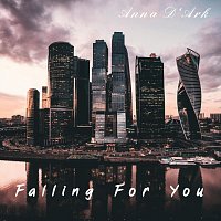 Anna D'Ark – Falling For You