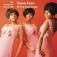 Diana Ross & The Supremes – The Definitive Collection