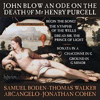 Blow: An Ode on the Death of Mr Henry Purcell & Other Works