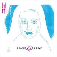 Him – Scared To Death