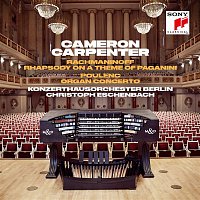 Cameron Carpenter – Rachmaninoff: Rhapsody on a Theme of Paganini &  Poulenc: Organ Concerto