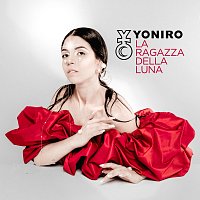 YONIRO – La Ragazza Della Luna