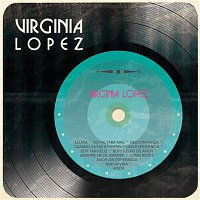 Virginia Lopez – Virginia López