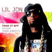 Lil Jon, Yandel & Becky G – Take It Off
