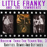 Přední strana obalu CD Rockin’ Thru The Years Vol. 3: Rarities, Demos & Outtakes
