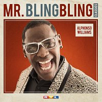 Alphonso Williams – Mr. Bling Bling Classics