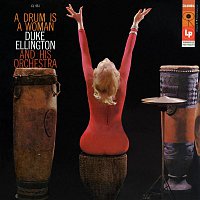 Duke Ellington & His Orchestra – A Drum Is a Woman