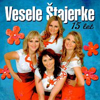 Vesele Štajerke – 15 let