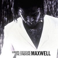 Maxwell – Luxury: Cococure: The Syndrome EP
