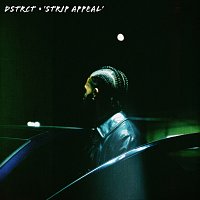 DSTRCT – Strip Appeal