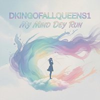 Přední strana obalu CD My Mind Dey Run