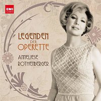 Legenden der Operette: Anneliese Rothenberger