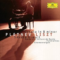 Mikhail Pletnev – Liszt: Piona Sonata in B Minor / Apres une lecture de Dante / Funérailles / Gnomenreigen