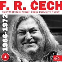 Přední strana obalu CD Nejvýznamnější textaři české populární hudby F.R. Čech 1 (1966 - 1972)