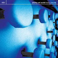 Jimmy Eat World – Static Prevails [Bonus Track Version]