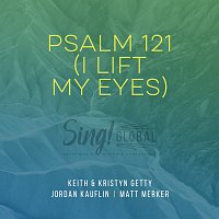 Psalm 121 (I Lift My Eyes) [Live]
